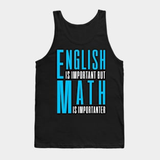 Math Mathematics Teacher Mathematician Funny Tank Top